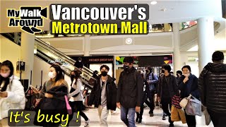 Vancouvers Metrotown Metropolis Mall walk Dec 2021 [upl. by Cade]