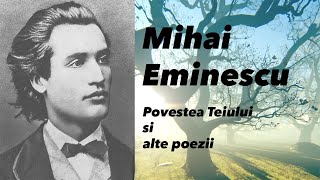 POVESTEA TEIULUI si alte poezii  Mihai Eminescu  Carti Audio  Poezii Proza Psalmi eminescu [upl. by Charity979]