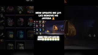 New update men lv1 lv 2 ka bag remove ho jayega 😭freefire shorts [upl. by Atiekahs200]