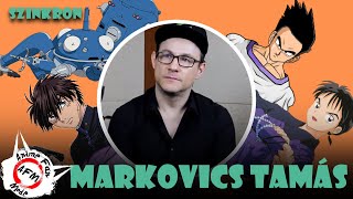 Markovics Tamás  Anime szinkronhangok 3 [upl. by Kimberli94]