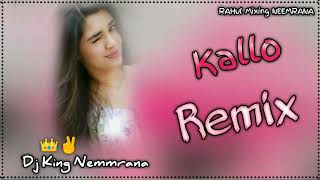 Kallo Dj Remix  Ajay Hooda  Hard Bass Remix  New Hr Dj Song 2024  Dj King Neemrana Video Viral 💯 [upl. by Nnylrats]