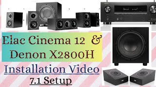 Elac Cinema 12 amp Denon X2800H  71 Setup Installation [upl. by Budde372]