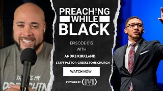 Episode 013 Andre Kirkland on Extemporaneous Application and Preaching to Context [upl. by Ahsieki]