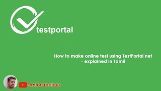 How to make online test using TestPortal [upl. by Nnad]