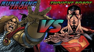 ThorRune King VS SupermanCosmic ArmourTRUTH [upl. by Akemet]