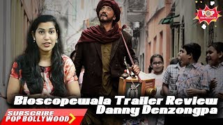 Bioscopewala Film Review  Danny Denzongpa  Geetanjali Thapa  Adil Hussain  Tisca Chopra  Brijen [upl. by Slrahc]