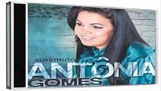 Antônia Gomes Subistituto Cd Completo [upl. by Titus]