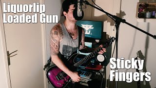 Sticky Fingers  Liquorlip Loaded Gun Full Cover by Teva [upl. by Lennod]