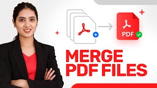 How to Combine PDF Files into One  Merge PDF Files [upl. by Pulchia642]