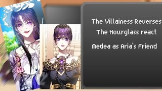 The Villainess Reverses the hourglass react Medea as Arias Friend Your Throne 5 [upl. by Anir]