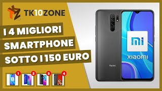 I 4 migliori smartphone sotto i 150 euro [upl. by Sorvats814]