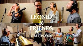 Leonid amp Friends ft ArturoSandoval  Streetplayer [upl. by Eniledam737]