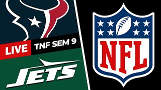 🔴 EN VIVO Texans vs Jets  TNF Semana 9  NFL 2024 Live [upl. by Akemahc]