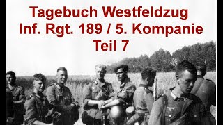 Frankreichfeldzug 1940  Infanterie Regiment 189  5 Kompanie 07 [upl. by Debera423]