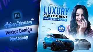 How To Make Car Advertisement Poster Design in Photoshop  Watch Tutorial [upl. by Frederich]