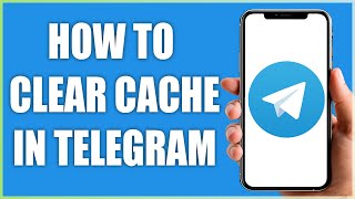 How To Clear Cache in Telegram  2024 Quick and Easy Guide [upl. by Abehsile]