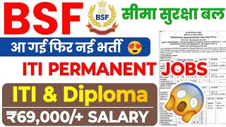 आ गई BSF की नई भर्ती 😍 BSF Group C  ITI amp Diploma Permanent Jobs Vacancy ✅ BSF Recruitment 2024 [upl. by Etka]