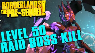 Borderlands The PreSequel The Sentinel Raid Boss Kill At Level 50 [upl. by Oler]