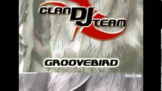 Clan DJ Team  Groovebird Club Mix 2001 [upl. by Leribag]