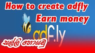 How To Create Adfly Account amp Earn Money [upl. by Kerin]