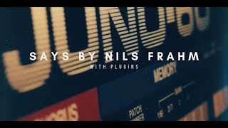 Nils Frahm  Says with plugins [upl. by Dud780]