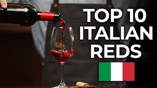 Discover the Top 10 Red Wines of Italy [upl. by Nolyarg]