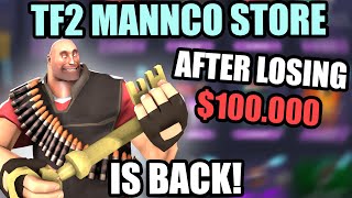 TF2 MANNCO STORE IS BACK AFTER THE BIGGEST SCAM [upl. by Etnauq]