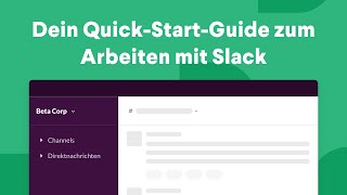 So verwendest du Slack Deine Kurzanleitung [upl. by Janeta]