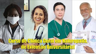 CURSO DE CLÃNICA GERAL EM NATUROPATIA DE EXTENSÃƒO UNIVERSITÃRIA [upl. by Secnarfyram42]