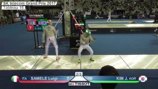 FE M S Individual Seoul KOR Grand Prix 2017 T16 05 blue KIM KOR vs SAMELE ITA [upl. by Yate]