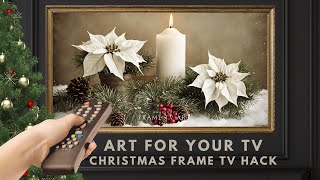 4hr Framed Christmas TV Art Screensaver 4K Frame TV Hack White Poinsettia Flowers DIY Decor [upl. by Cavanagh]