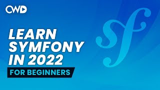 Symfony 6 for Beginners  Learn Symfony 6  Symfony Full Course  Symfony for Beginners [upl. by Esidnak964]