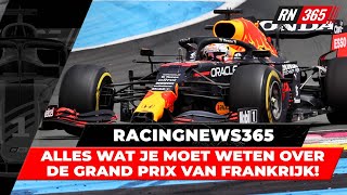 Verstappen Dat wordt extra belangrijk in de Formule 1 GP van Frankrijk  RacingNews365 [upl. by Ettenim268]