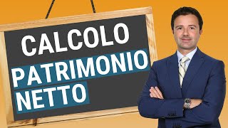 Calcolo Patrimonio Netto vediamolo insieme [upl. by Auhsoj]