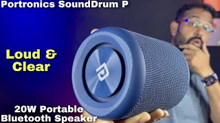 Portronics Sounds Drum P  20 Watt Bluetooth Speaker  Loud amp Clear [upl. by Melquist]