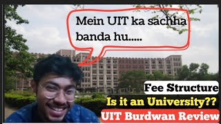 UIT Burdwan Review 🔥 University Institute of Technology Burdwan  Wbjee college  Wbjee 2024 [upl. by Conard]