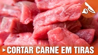 Como cortar carne em tiras ou iscas [upl. by Laehcar]