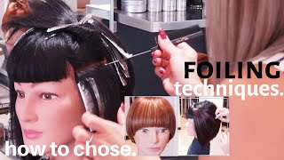 how to choose a FOILING TECHNIQUE [upl. by Inaluiak745]