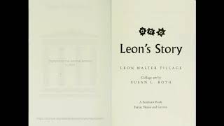 Leon’s Story by Leon Walter Tillage  video book [upl. by Htinnek814]