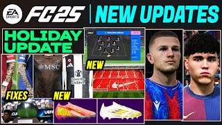 EA FC 25 NEWS  NEW GREAT Holiday Update  ALL Additions Real Faces amp Fixes ✅ [upl. by Wing]