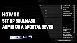 How to set up Soulmask admin with your gportal server [upl. by Hennessy262]