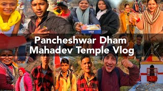 Pancheshwar Dham Mahadev Temple Vlog ❤🙏 Uttrakahand [upl. by Ivey]