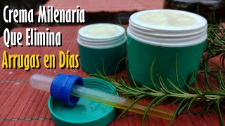 Crema MILENARIA que Elimina ARRUGAS MANCHAS y repara tu PIEL al instante [upl. by Ayocal]