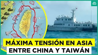 Máxima tensión entre China y Taiwán ¿Nuevo conflicto mundial [upl. by Phelps]