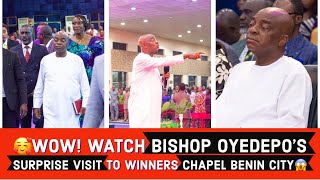 🥰WOWWATCH BISHOP OYEDEPO’S SURPRISE VISIT TO WINNERS CHAPEL BENIN CITYLISTEN TO WHAT HE TOLD THEM [upl. by Dekeles923]