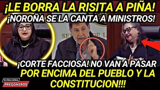 ¡LE BORRA LA RISITA A NORMA PIÑA NOROÑA SE LA CANTA A MINISTROS NO PASARAN POR ENCIMA DEL PUEBLO [upl. by Adirahs]