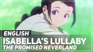 Promised Neverland  quotIsabellas Lullabyquot  Original Lyrics  AmaLee [upl. by Enilorac341]