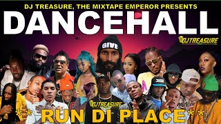 Dancehall Mix 2024  New Dancehall Songs 2024  RUN DI PLACE  Masicka Intence Kraff  DJ Treasure [upl. by Annahvas307]