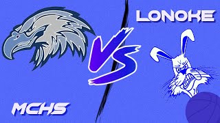 MCHS BasketBall Maumelle Charter Vs Lonoke [upl. by Field]