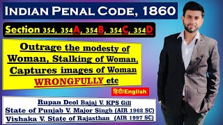 Outraging the modesty of women  IPC  Sec 354  Sec 354A  Sec 354B  Sec 354C  Sec 354D [upl. by Ilyk926]